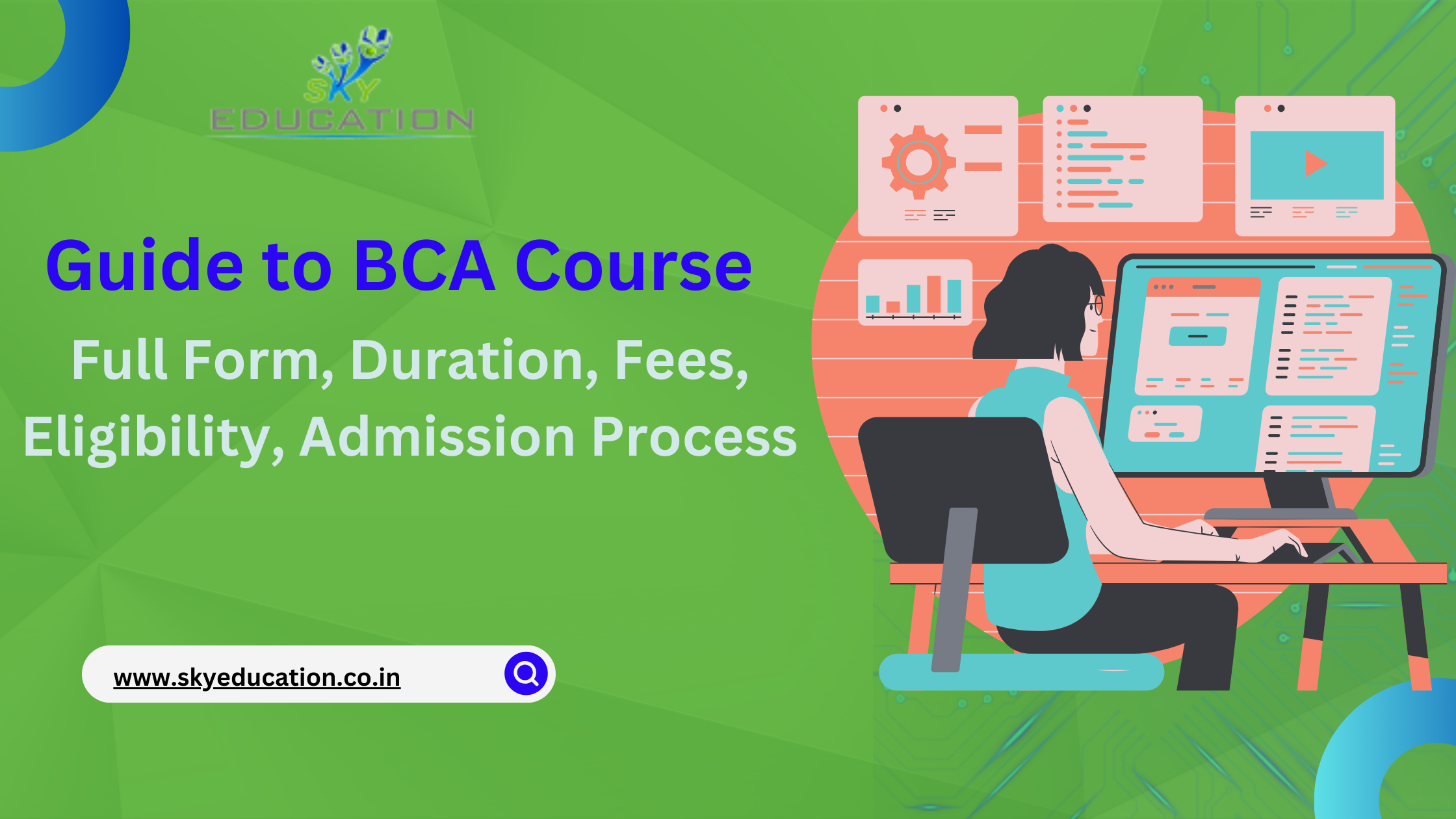 BCA Courses: Full Form, Duration, Fees, Eligibility, and More 'photo
